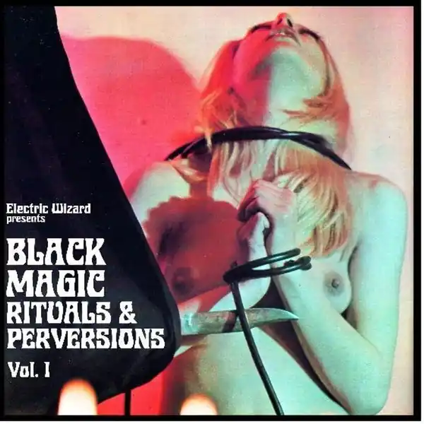 Flash Sale Electric Wizard - Black Magic Rituals & Perversions Vol 1 (2xLP, mint green vinyl)