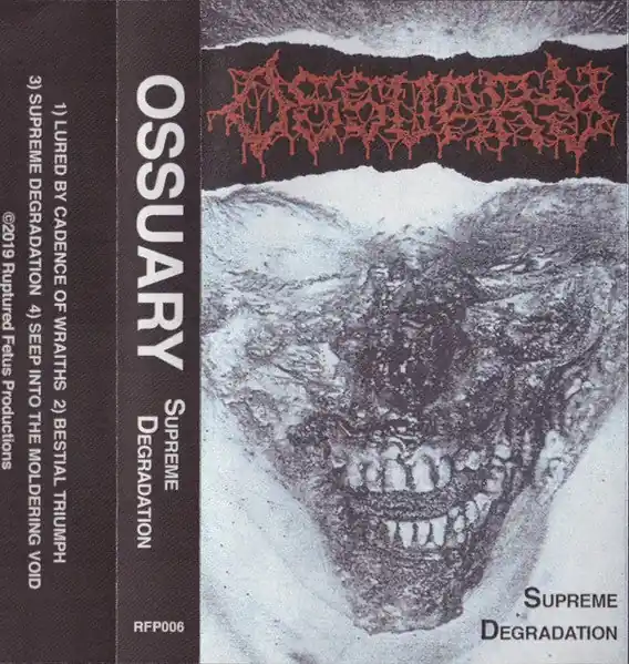 Seasonal Sale Ossuary - Supreme Degradation (MC)