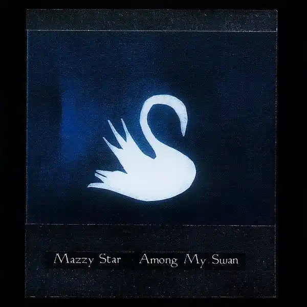 Modern Mazzy Star - Among My Swan (CD)