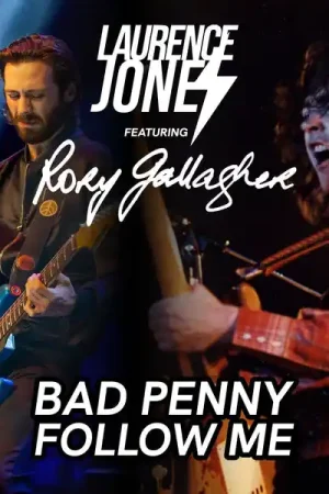 Top Pick SALE: Laurence Jones Feat. Rory Gallagher - Bad Penny/Follow Me (12" EP) was £17.99