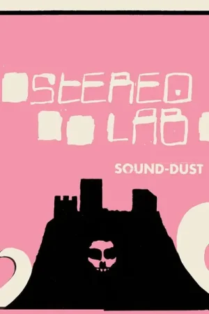 Stereolab - Sound-Dust (2xLP) Low Price