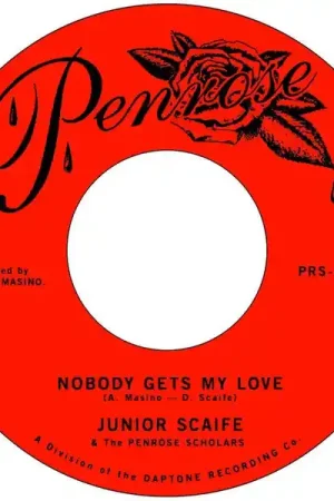 Best Price Junior Scaife & The Penrose Scholars - Nobody Gets My Love (7")