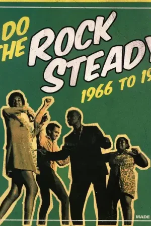 Various - Do The Rock Steady 1966 To 1968 (LP, green vinyl) New Arrival