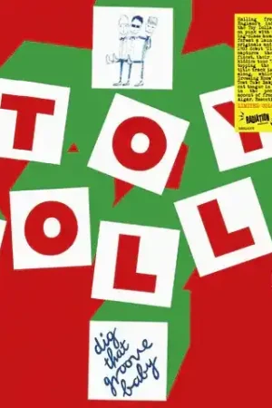 Toy Dolls - Dig That Groove Baby (LP, green vinyl) Super Sale