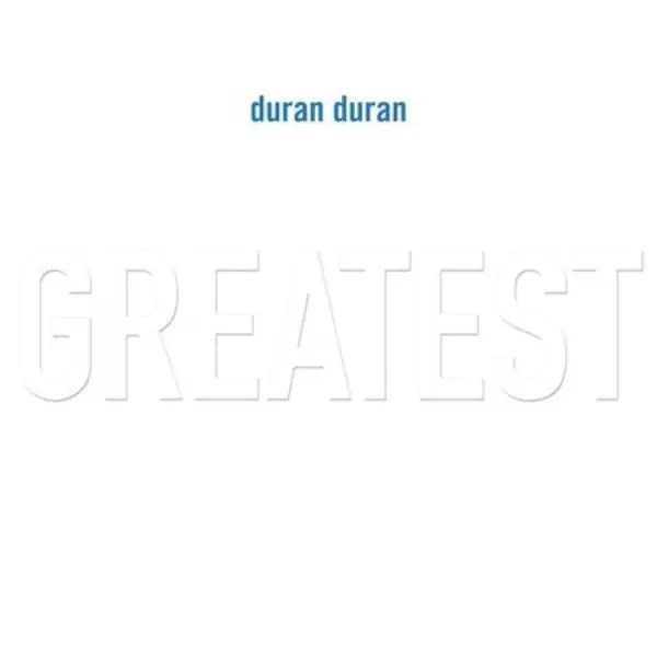 Duran Duran - Greatest (2xLP, white vinyl) Authentic