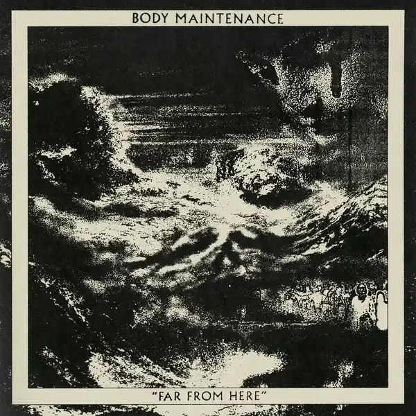 Body Maintenance - Far From Here (LP) Factory Price