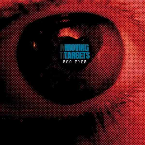 Best Choice Moving Targets - Red Eyes (LP)