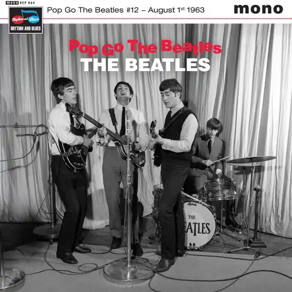 Limited Time The Beatles - Pop Go The Beatles #12: August 1st 1963 (7")