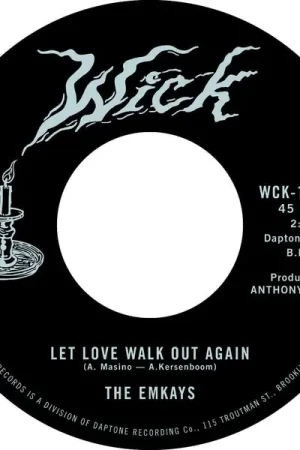 Clearance The Emkays - Let Love Walk Out Again/Through The Pines (7")