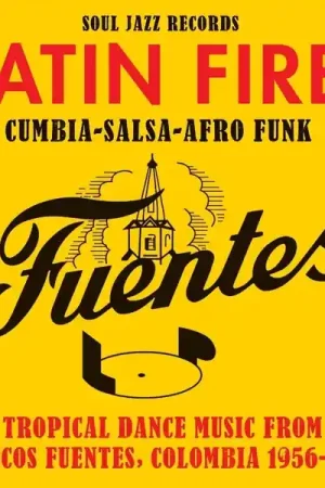 Various - Latin Fire! Tropical Dance Music from Discos Fuentes, Colombia 1956-83 (2xLP) Viral