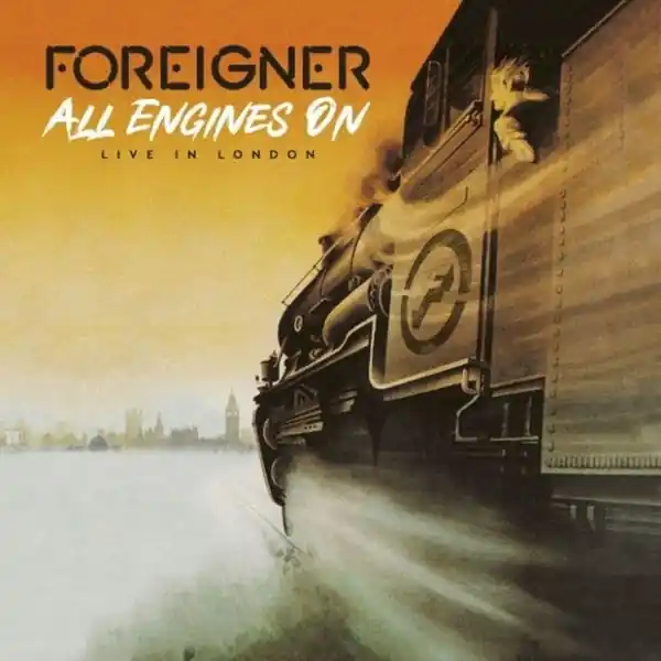 Don’t Miss Out Foreigner - All Engines On: Live in London (2xLP