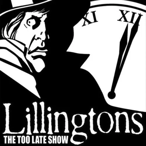 While Supplies Last The Lillingtons - The Too Late Show (LP)