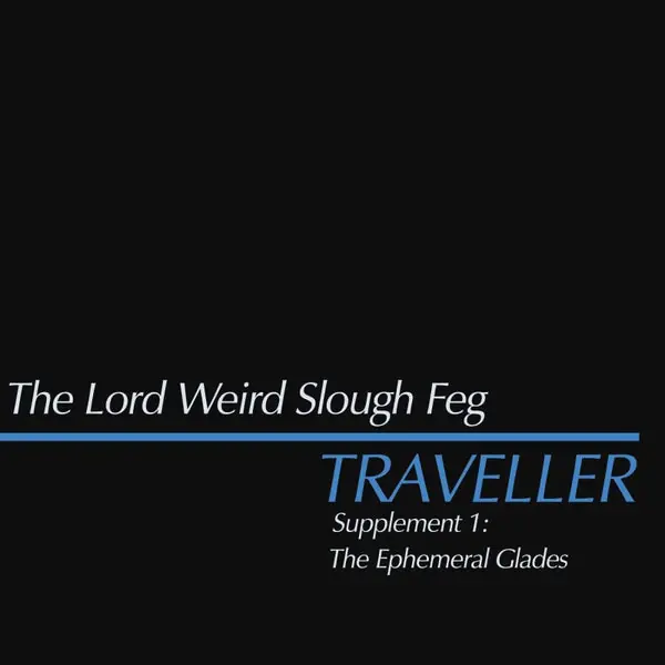 Free Delivery The Lord Weird Slough Feg - Traveller - Supplement 1: The Ephemeral Glades (LP, Baby Blue vinyl)