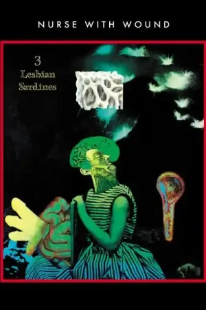 Best Choice Nurse With Wound - 3 Lesbian Sardines (LP, neon green vinyl)