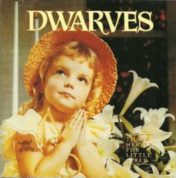 Budget Dwarves - Thank Heaven For Little Girls (LP)