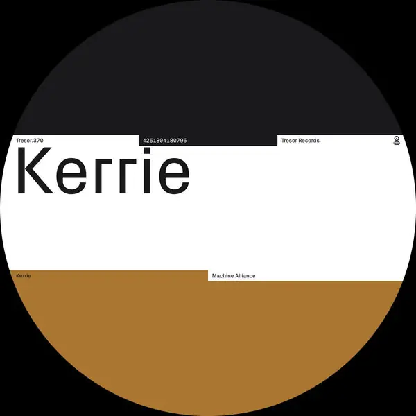 Kerrie - Machine Alliance (12") Modern