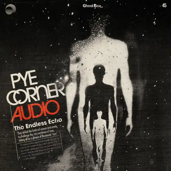 Buy Direct Pye Corner Audio - The Endless Echo (LP)
