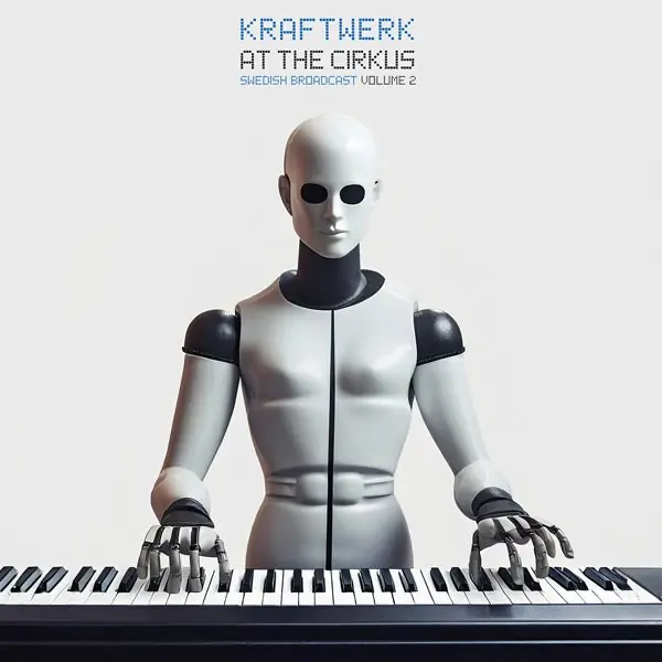 Special Offer Kraftwerk - At The Cirkus (Swedish Broadcast Volume 2) (2xLP)