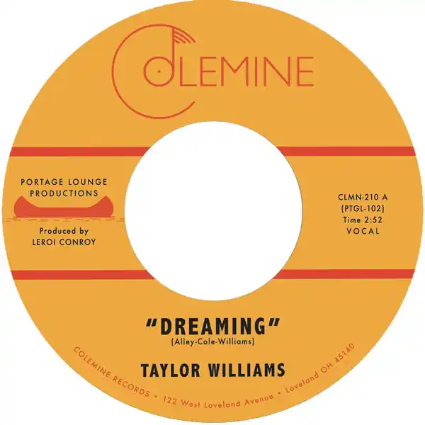 Brand New Taylor Williams - Dreaming/What About Me? (7", blue vinyl)