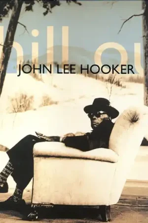 [BF25] John Lee Hooker - Chill Out (LP, blue vinyl) High Quality