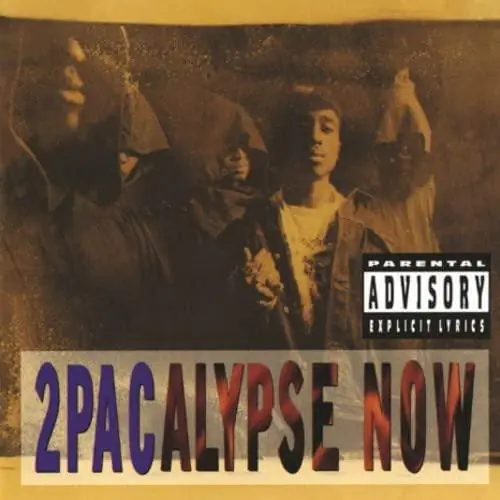 2Pac - 2Pacalypse Now In Demand