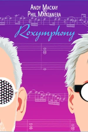 ANDY MACKAY AND PHIL MANZANERA - Roxymphony - Vinyl LP No Minimum Order