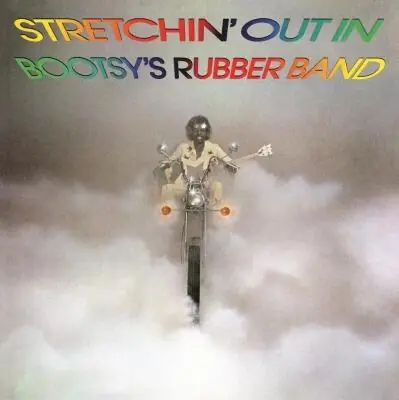 Bootsy's Rubber Band / Strechin' Out In Bootsy's..(1LP) Big Sale