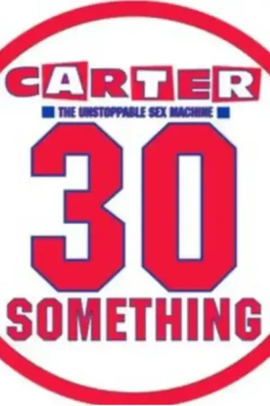 CARTER USM - 30 Something - Vinyl LP - Picture Disc Editor’s Pick