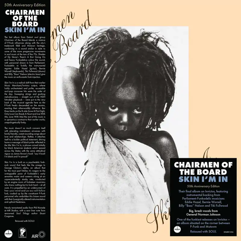 Buy Online CHAIRMAN OF THE BOARD - Skin I'm In - 50th Anniversary Remaster Vinyl LP