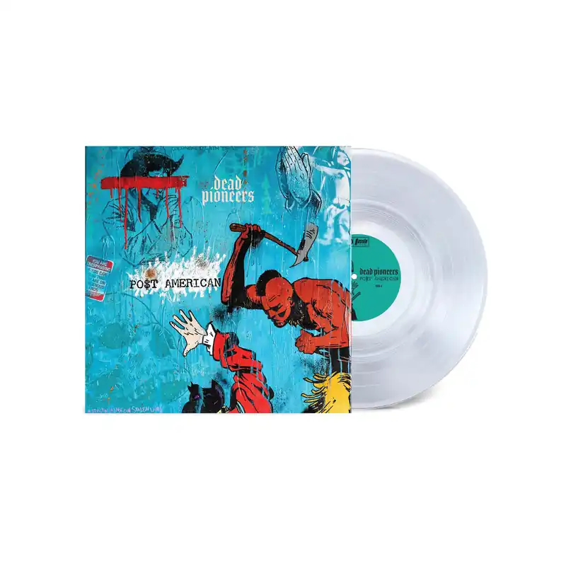 Don’t Miss Out DEAD PIONEERS - PO$T AMERICAN - Vinyl LP