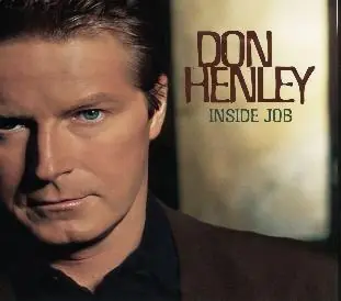 DON HENLEY - Inside Job - Double Vinyl LP - 2025 Remaster Premium