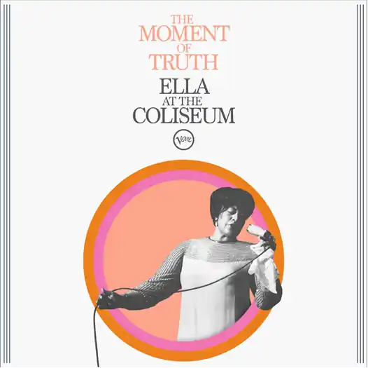 ELLA FITZGERALD - The Moment Of Truth : Ella At The Coliseum - Vinyl LP Handmade
