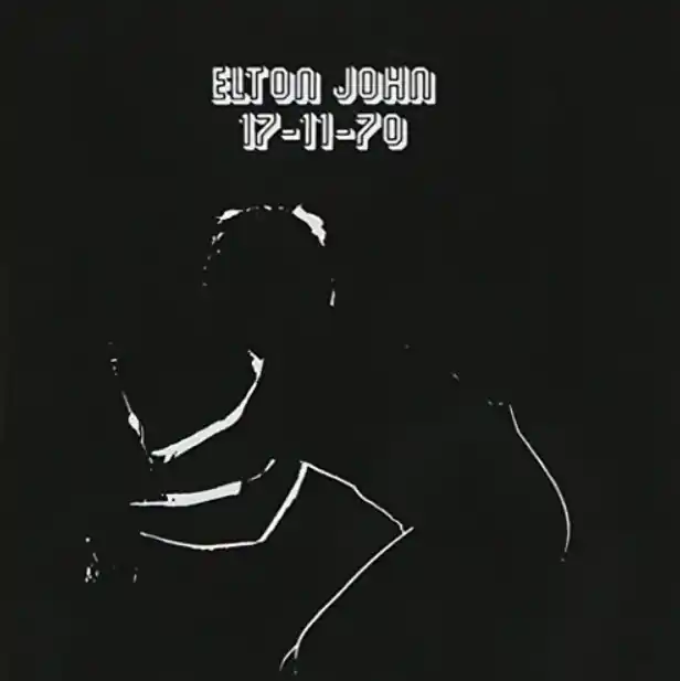 Affordable ELTON JOHN - 17-11-70 - Vinyl LP