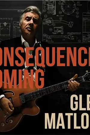 Viral GLEN MATLOCK - Consequences Coming - Vinyl LP