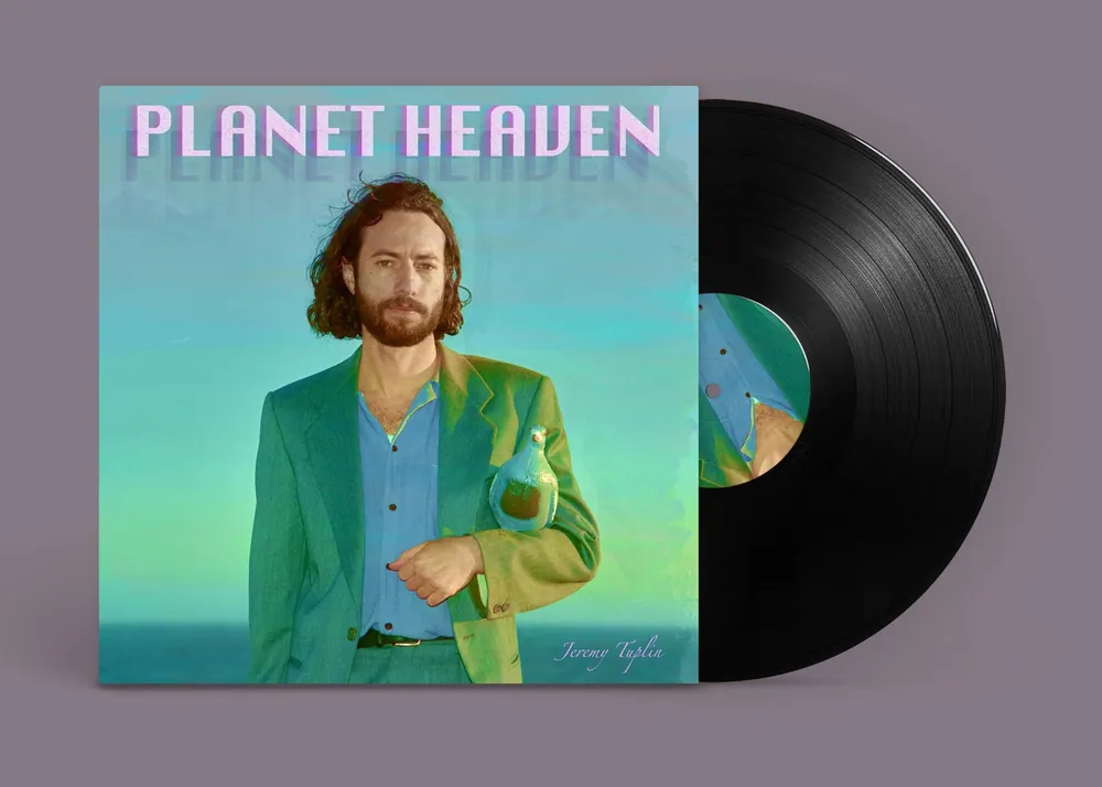 JEREMY TUPLIN - Planet Heaven - Vinyl LP Don’t Miss Out