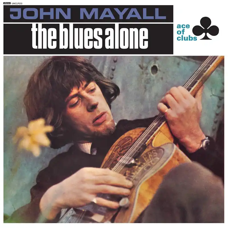 Buy Online JOHN MAYALL- The Blues Alone - Vinyl LP