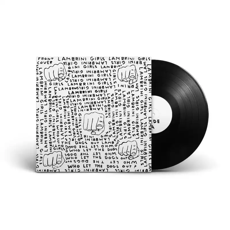 Last Chance LAMBRINI GIRLS - Who Let The Dogs Out (Limited Slutcore Version For Kids Who Can’t Read Good) - Vinyl LP