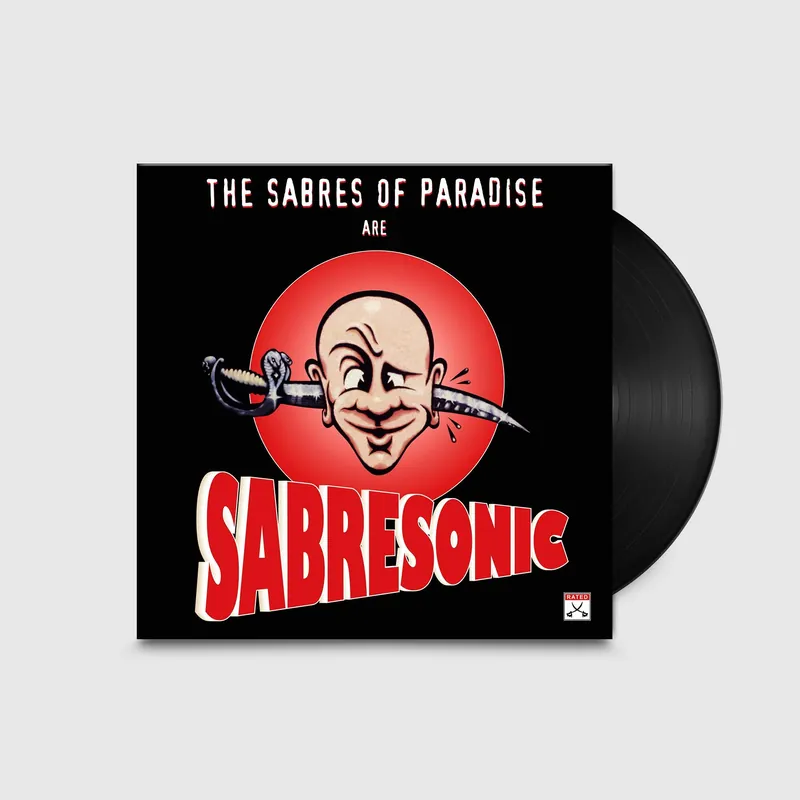 High Quality THE SABRES OF PARADISE - Sabresonic - Double Vinyl LP - Remastered