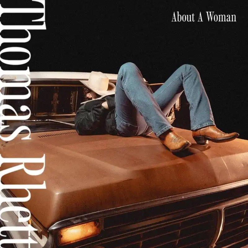 Get Yours THOMAS RHETT - About A Woman - Vinyl LP