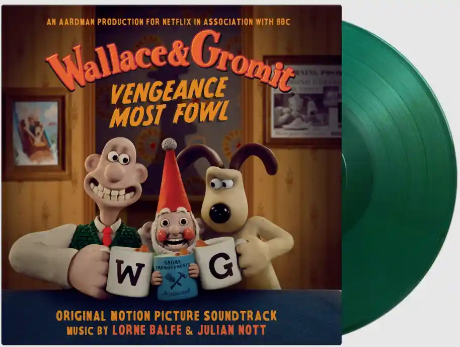 WALLACE & GROMIT - Vengeance Most Fowl - Original Soundtrack - Vinyl LP - Limited Numbered Edition Weekend Sale