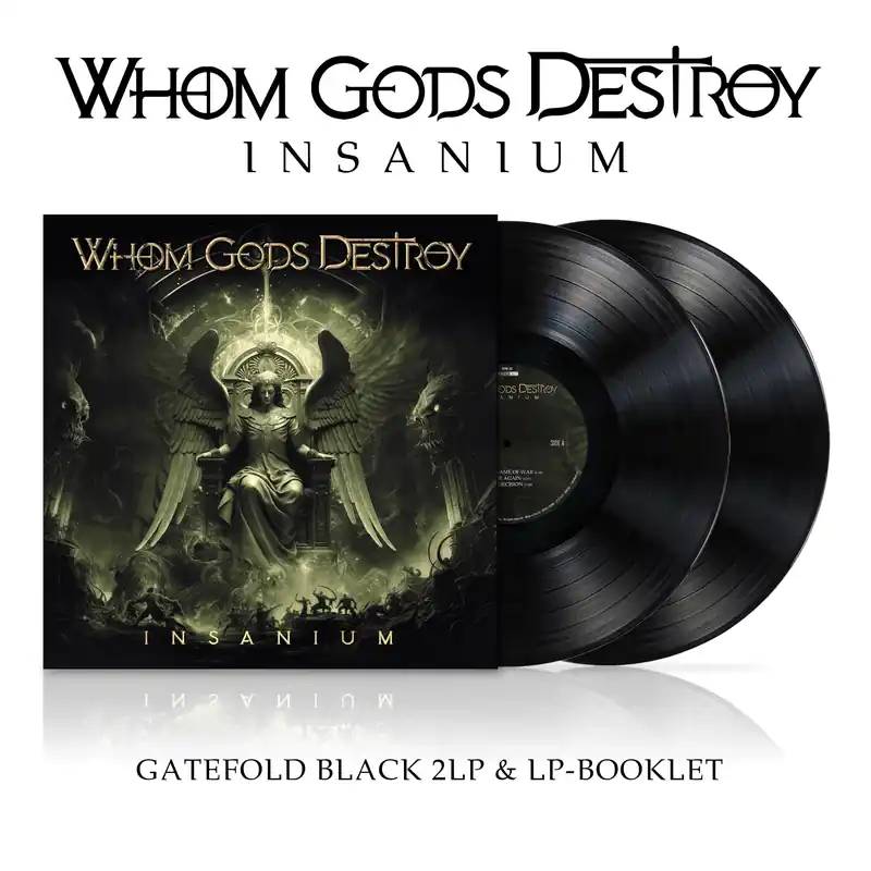 WHOM GODS DESTROY - Insanium - Double Vinyl LP Direct From Manufacturer