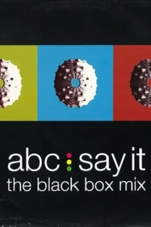 ABC Say It The Black Box Mix Vinyl Record 12 Inch Parlophone 1991 Don’t Miss Out
