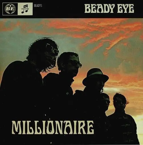 BEADY EYE Millionaire Vinyl Record 7 Inch Beady Eye 2011 Latest