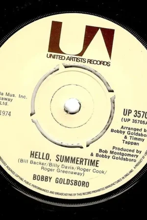 Professional Grade BOBBY GOLDSBORO Hello Summertime Vinyl Record 7 Inch United Artists 1974