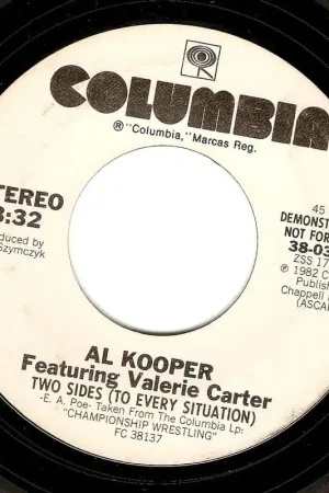 AL KOOPER FEAT VALERIE CARTER Two Sides To Every Situation Vinyl 7 Inch US Columbia 1982 Promo Authentic