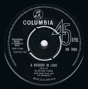 CLINTON FORD A Beggar In Love Vinyl Record 7 Inch Columbia 1963 Buy Today