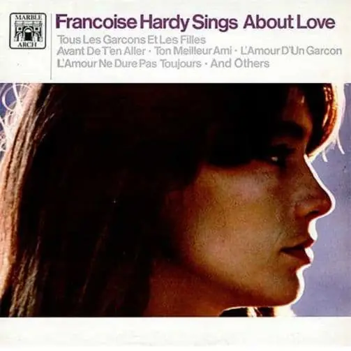 FRANCOISE HARDY Sings About Love Vinyl Record LP Marble Arch 1968 Certified