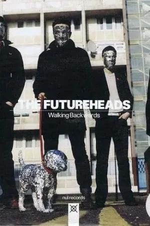 Top Pick THE FUTUREHEADS Walking Backwards Vinyl Record 7 Inch NUL 2008
