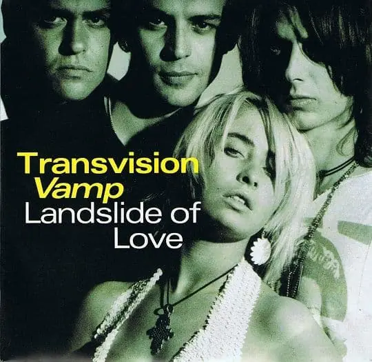 TRANSVISION VAMP Landslide Of Love 7" Single Vinyl Record 45rpm MCA 1989 Latest