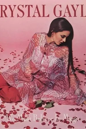 Original CRYSTAL GAYLE We Must Believe In Magic Vinyl Record LP United Artists 1977